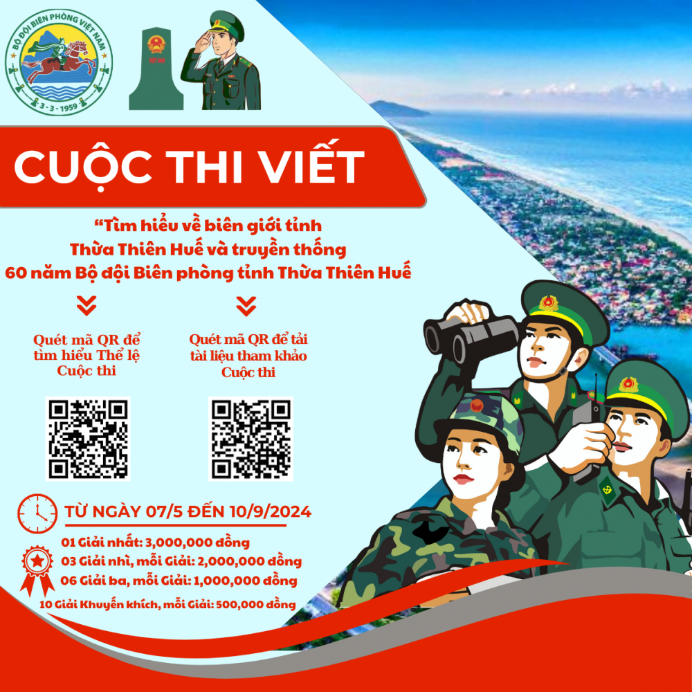 Cuộc thi viết “Tìm hiểu về biên giới tỉnh Thừa Thiên Huế và truyền thống 60 năm Bộ đội Biên phòng tỉnh Thừa Thiên Huế (15/12/1964 - 15/12/2024)” và Cuộc thi ảnh “Tự hào biên giới, biển đảo quê hương Thừa Thiên Huế”